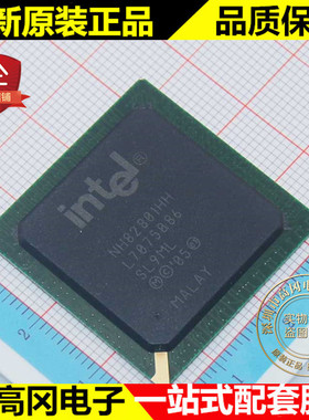 NH82801HH NH82801 BGA652 INTEL英特尔 南北桥芯片 逻辑芯片