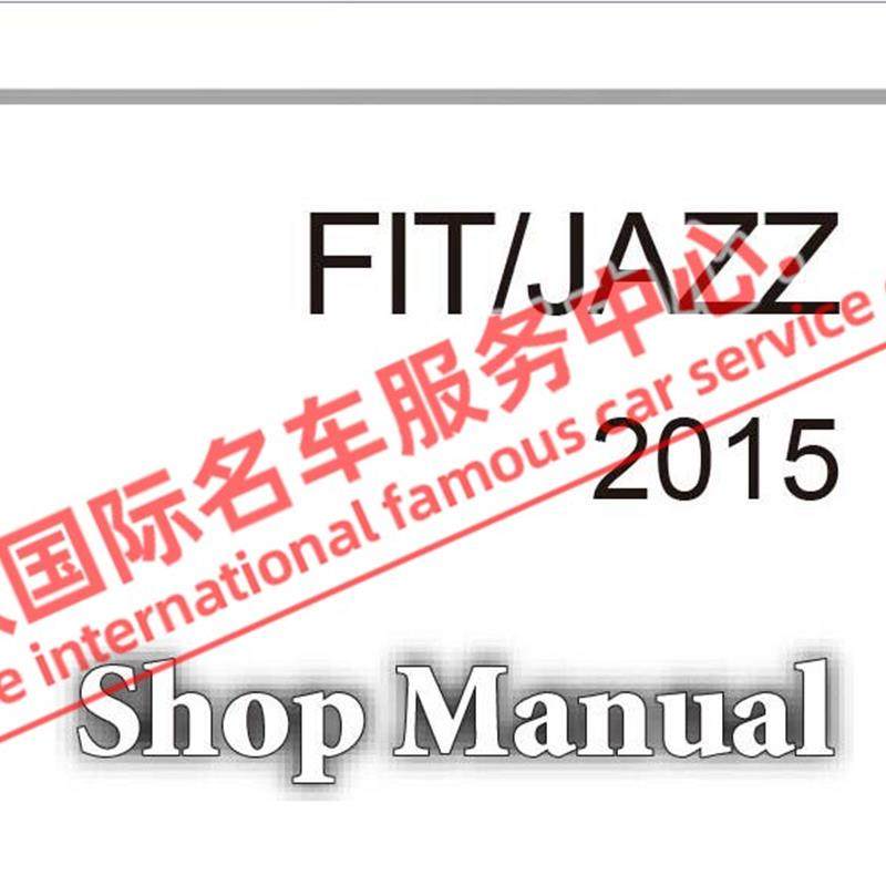 2015年款本田飞度GK5原厂维修手册电路图资料发动机正时保养线路