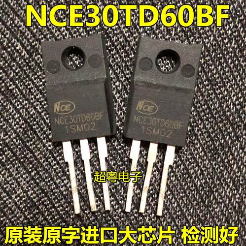 NCE30TD60BF TO220F 拆机原装NCE新洁能IGBT管 600V/30A