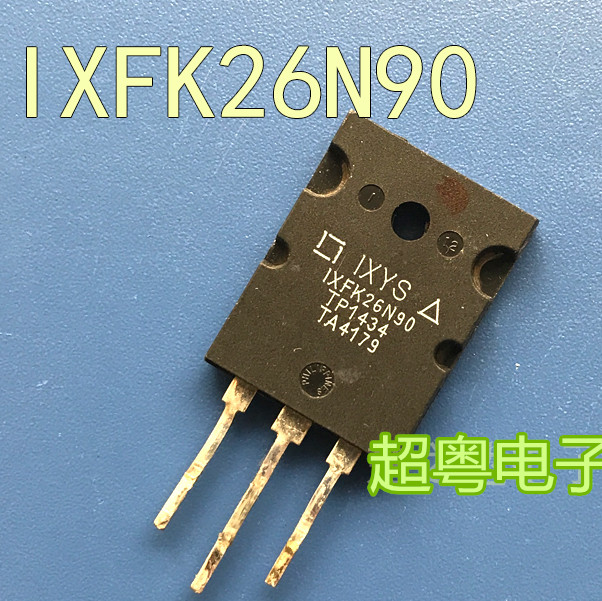 IXFK26N90大功率场效应管 N沟道 900V 26A 直插TO-264