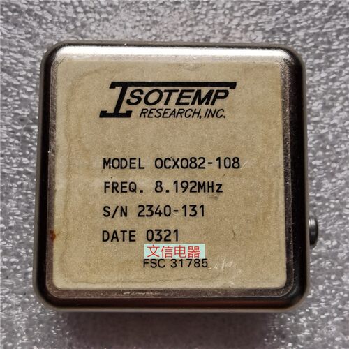 ISOTEMP 恒温晶振 OCXO82-108 8.192MHZ 拆机二手正品现货