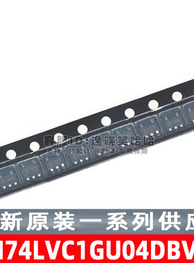 SN74LVC1GU04DBVR SOT23-5 原装 DBV SN74LVC1GU04DBVT 逻辑IC