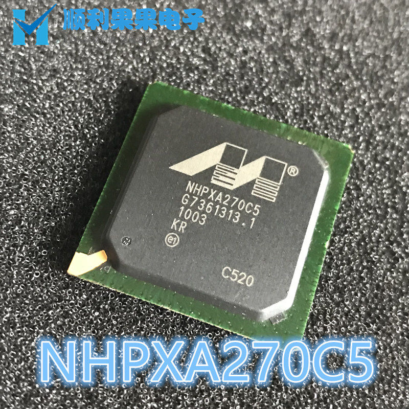 直拍 芯片 NHPXA270C5C520 PXA270C5C520 RTPXA270C5C520