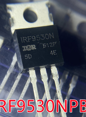 原装进口 IRF9530NPBF IRF9530N 100V14ATO-220 P沟道MOS管 全新