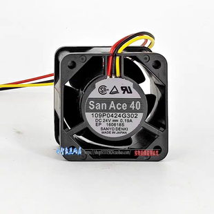 San Ace40 三洋 109P0424G302 DC24V 0.19A 4CM 4028散热风扇