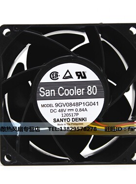 9GV0848P1G03/G05/G041原装Sanyo三洋 8038 48V 0.84A 散热风扇