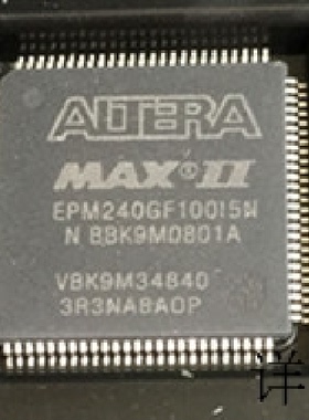 EPM240GF100C5N  EPM240GF100I5N  EPM240GM100C5N 原装