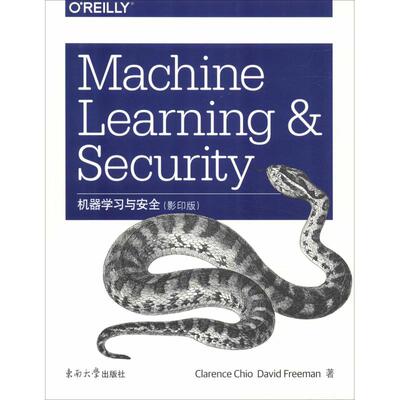 【官方正版】 Machine learning security 9787564179793 Clarence Chio, David Freeman著 东南大学出版社