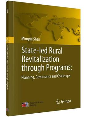 【官方正版】 State-led rural revitalization through programs 9787030646620 Mingrui Shen 科学出版社