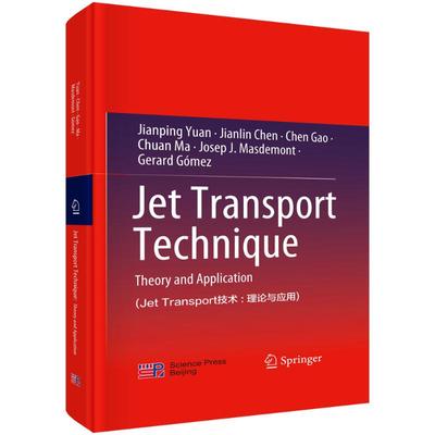 【官方正版】 Jet Transport technique 9787030773890 Jianping Yuan ... [等] 科学出版社