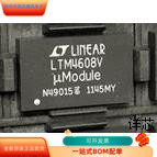 LTM4608V全新原装原厂渠道