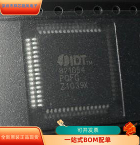 IDT821054PQFG全新原装 原厂渠道 咨询下单 保证质量