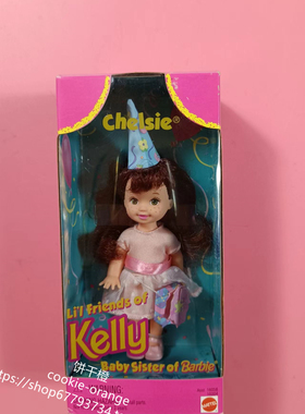 预 Barbie Chelsie Lil Friends of Kelly 生日芭比凯莉娃娃