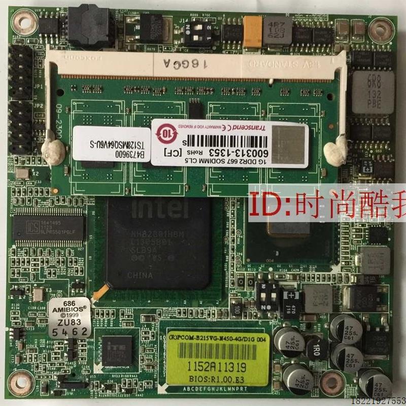 议价瑞全 PCOM-B215VG-M450-4G/D1G ETX主板 BIOS:R1.00 .E3 主板
