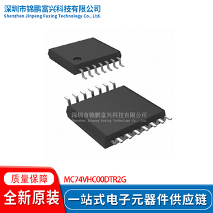 MC74VHC00DTR2G TSSOP-14 逻辑门 全新原装芯片