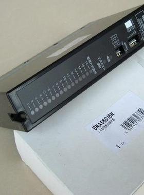 进口 正品 BNA56016N  16监视端末器