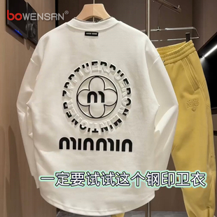 2025新款 男款 秋冬季 打底衫 潮牌痞帅长袖 加绒加厚钢印圆领卫衣男士