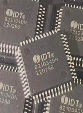 IDT821034DNG IDT821034DN 821034DN 全新原装 现货库存
