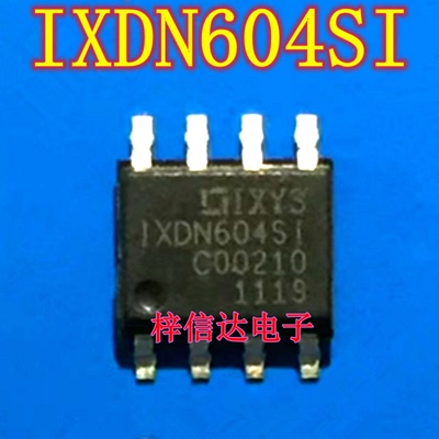 IXDN604SI IXDN604S1 比亚迪新能源充电机电脑板电桥驱动开关芯片