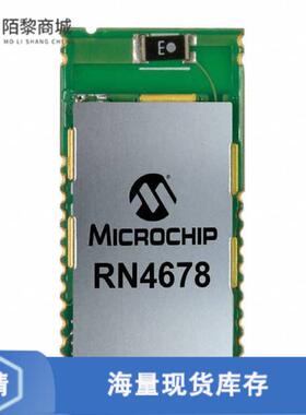 全新原装RN4678-V/RM111正品/RX TXRX MOD BLUETOOTH C
