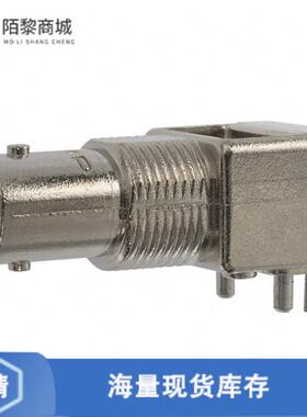 全新原装413879-1正品/CONN BNC JACK R/A 50 OHM PCB