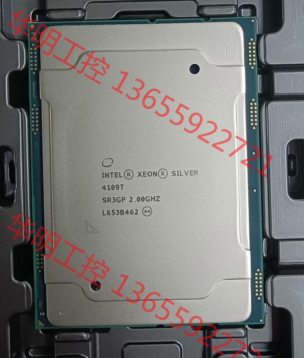 议价 Intel 银牌 4109T CPU 正显版2.0G主频 8