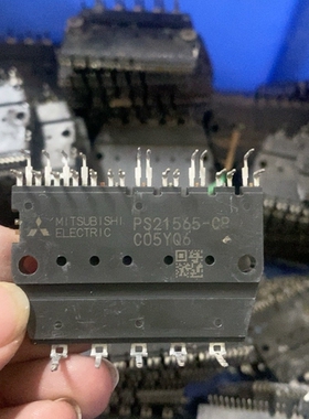 PS21565-CP PS21564-CP 三菱模块 议价