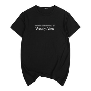 written and directed by Woody Allen 伍迪·艾伦 导演 男女 T恤