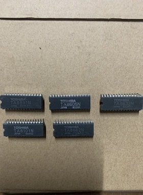 TA8605N TA8632N TA8662N TA8891N TA8101N 集成电路 质量保证