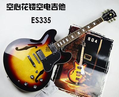 ES335电吉他F孔空心花老爵士电吉他 摇滚布鲁斯黄贯中电吉他