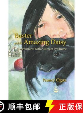 【3-4周达】Buster and the Amazing Daisy: Adventures with Asperger Syndrome [9781843107217]