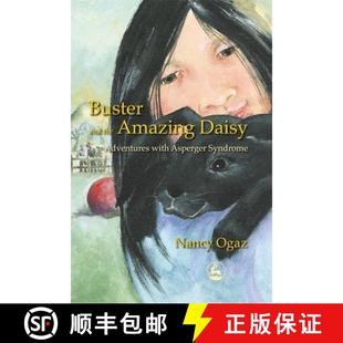 【3-4周达】Buster and the Amazing Daisy: Adventures with Asperger Syndrome [9781843107217]