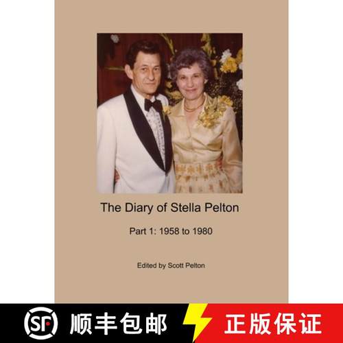 【3-4周达】The Diary of Stella Pelton - Part 1: 1958 to 1980 [9781716876844]