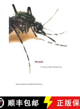 【3-4周达】Mosquito: The Story of Man's Deadliest Foe [9780786886678]