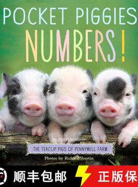 【3-4周达】Pocket Piggies Numbers!: Featuring the Teacup Pigs of Pennywell Farm [9780761179795]