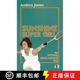 【3-4周达】Sunshine Super Girl: The Evonne Goolagong Story [9781760626754]