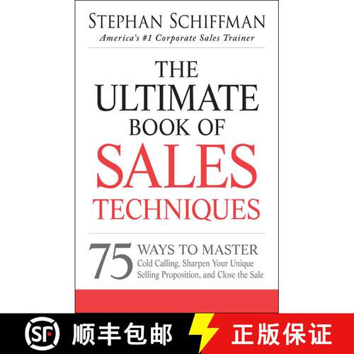 【3-4周达】The Ultimate Book of Sales Techniques: 75 Ways to Master Cold Calling, Sharpen Your Unique... [9781440550249]