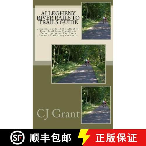 预订 Allegheny River Rails to Trails Guide: Allegheny River Trail from Franklin to Parker [9780983677307]