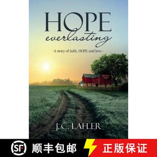 【3-4周达】Hope Everlasting: A Story of Faith, Hope and Love [9781683144397]