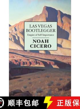 预订 Las Vegas Bootlegger: Empire of Self-Importance [9781951226077]