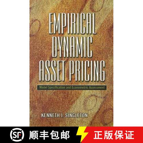 【3-4周达】精装 经验动态资产定价 Empirical Dynamic Asset Pricing: Model Specification and Econometric... [9780691122977]