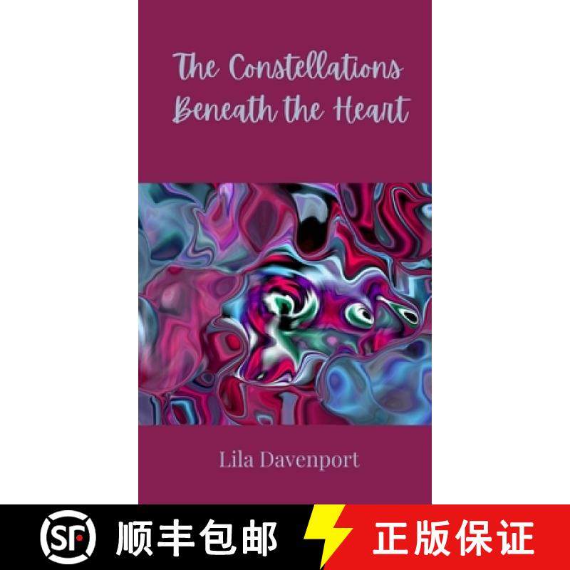预订 The Constellations Beneath the Heart [9783690800167]
