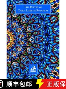 【3-4周达】The Poetry of Carla Lisbeth Rueckert [9780945007272]