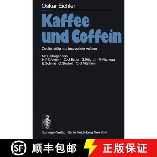 【3-4周达】Kaffee und Coffein (2. Aufl. 1976. Softcover reprint of the original 2nd ed. 1976) [9783642661518]