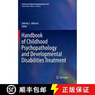 Disabilities 9783030100278 Handbook Psychopathology and Childhood 4周达 Treatment Developmental