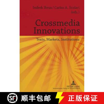 预订 Crossmedia Innovations : Texts, Markets, Institutions [9783631622285]