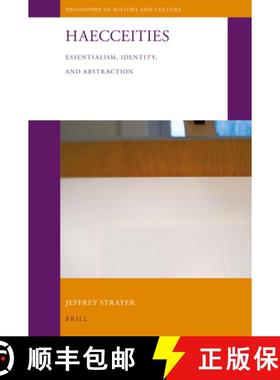 预订 Haecceities: Essentialism, Identity, and Abstraction [9789004338432]