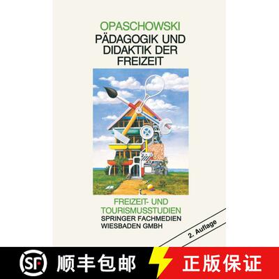 【3-4周达】Paedagogik und Didaktik der Freizeit [9783810008817]
