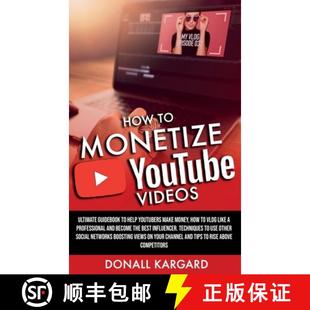 Monetize Youtube Videos 预订 9781777330453 How