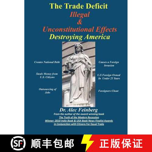 【3-4周达】The Trade Deficit Illegal & Unconstitutional Effects Destroying America [9780615497488]